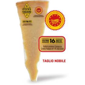 Grana Padano DOP Taglio Nobile - Stagionato oltre 16 Mesi (cima da min 350g)